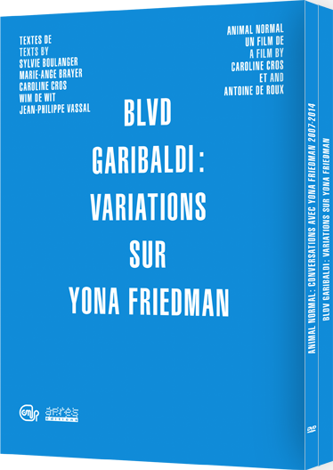 Blvd Garibaldi : Variations sur Yona Friedman