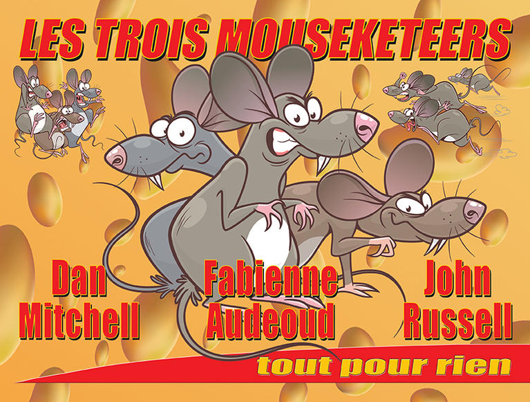 Les Trois Mouseketeers - Tout Pour Rien