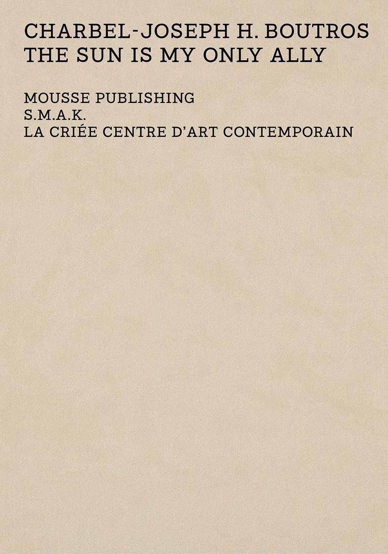 Couverture de la monographie de l'artiste Charbel-Joseph H. Boutros publiée par Mousse Publishing en 2022