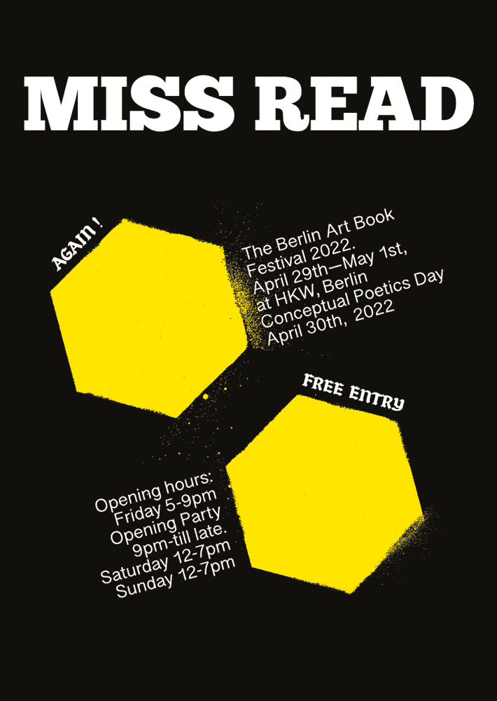Poster of Miss Read 2022 festival - Poster created by Jay Ramier. Funded by Hauptstadtkulturfond Berlin