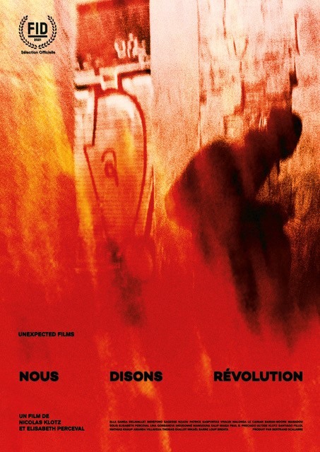 Affiche du film Nous disons révolution de Nicolas Klotz et Elisabeth Perceval