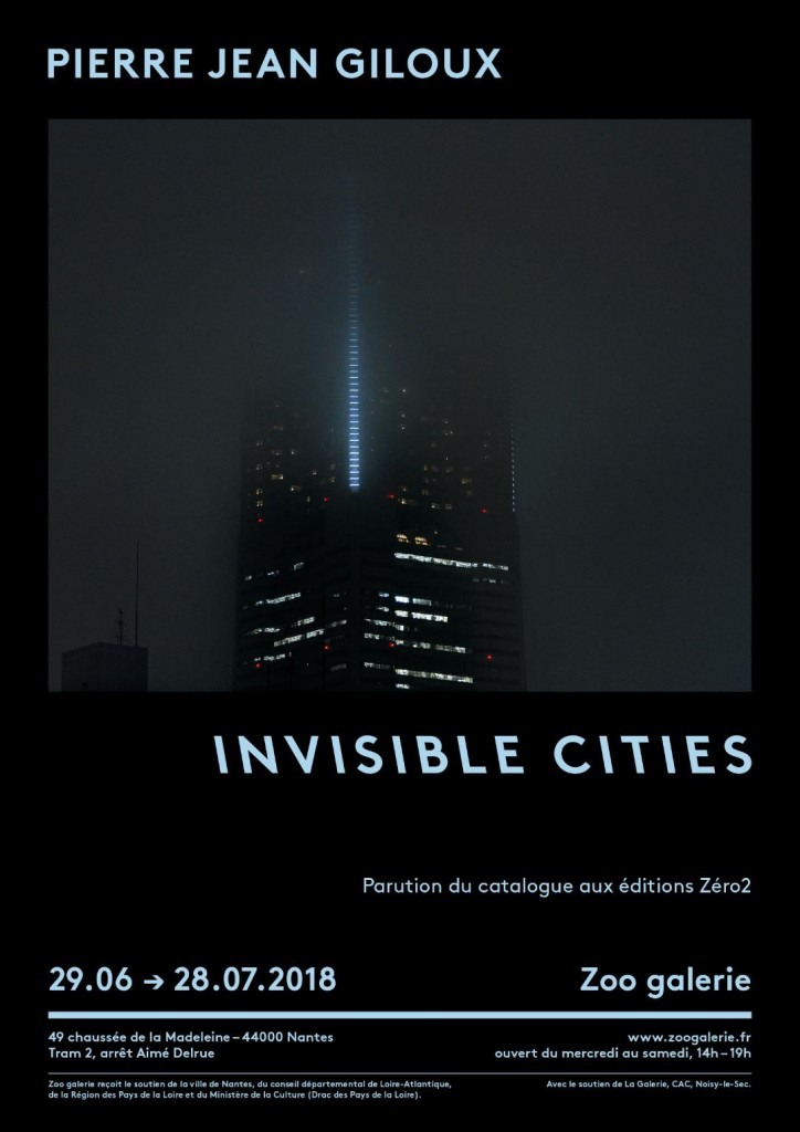 Affiche Invisible cities Pierre Jean Giloux à Zoo galerie