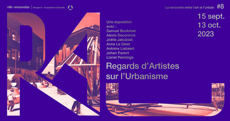 Regards d'artistes sur l'urbanisme #8