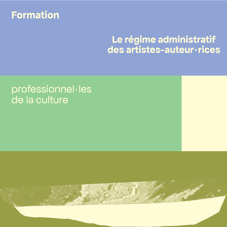 Le régime administratif des artistes auteur·rices 2024. Design graphique Clara Choulet