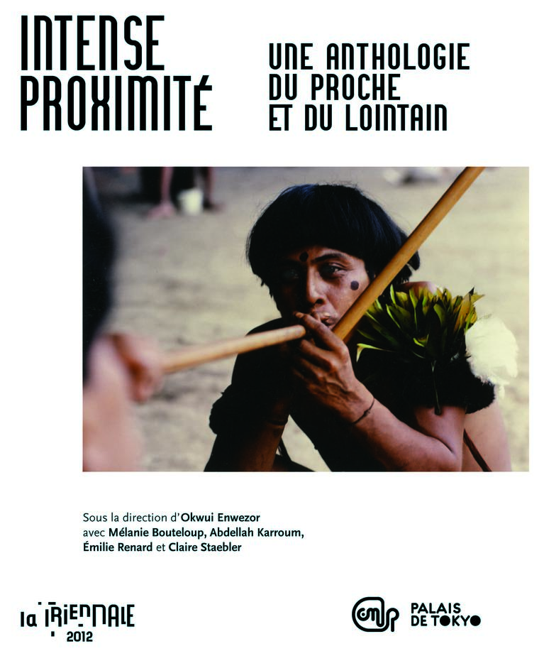 Couverture de Intense Proximité, une Anthologie du Proche et du Lointain, 2012